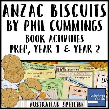 Preview of Anzac Biscuits by Phil Cummings: Reading Activities for the Anzac Day Book