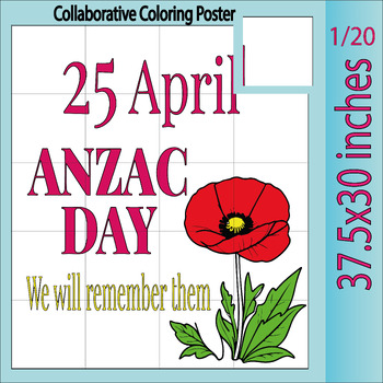 Preview of Lest We Forget Anzac Day Collaborative Coloring  Posters | Remembrance Day Poppy