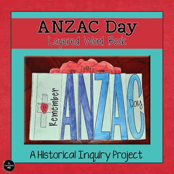 Preview of Anzac Day Layered Word Book - HASS Inquiry Project