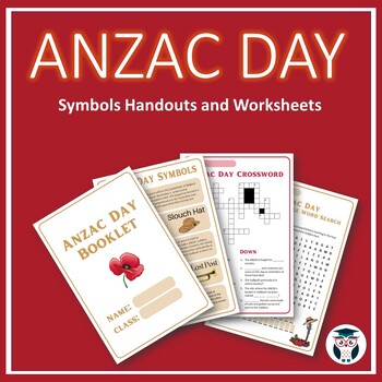 Preview of Anzac Day - Symbols Handouts/Posters and Worksheets for Google Drive