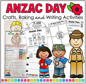 Preview of ANZAC Day Crafts, Writing Activities & Baking ANZAC Biscuits