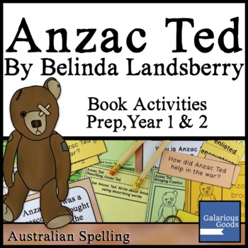 Preview of Anzac Ted by Belinda Landsberry | Anzac Day Book Reading Activities