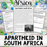 Apartheid in South Africa Reading (SS7H1, SS7H1c) GSE Aligned