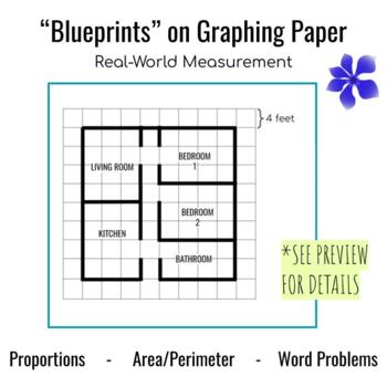 Preview of Apartment "Blueprints" on Graphing Paper - REAL-WORLD MEASUREMENT & PROPORTIONS