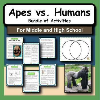 Preview of Apes vs. Humans: Challenging Evolution Bundle of Activities for Science Class
