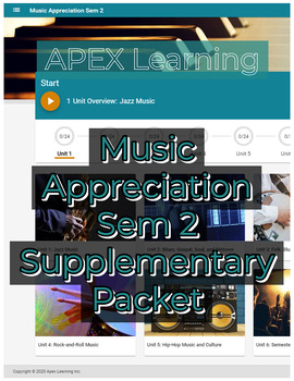 Preview of Apex Learning Music Appreciation Semester 2 Supplementary Packet