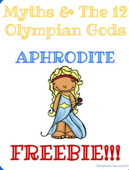Preview of Aphrodite FREEBIE print- Sample of : Myths & The 12 Olympian Gods 62 Page Bundle