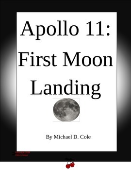 Preview of Apollo 11:  First Moon Landing By Michael D. Cole Imagine It Grade 5