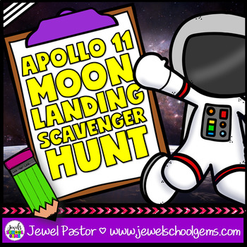 Preview of Apollo 11 Moon Landing Anniversary Activities Scavenger Hunt