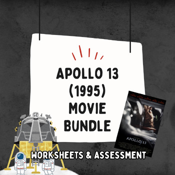 Preview of Apollo 13 (1995) Movie Bundle (Worksheet and Multiple Choice Assessment)