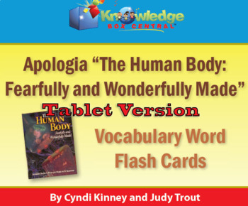 Preview of Apologia Adv Biology: Human Body 1st Ed Vocabulary Word Flash Cards - TABLET