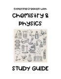 Apologia Exploring Creation with Chemistry & Physics Study Guide