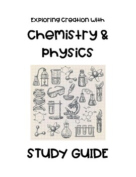 Preview of Apologia Exploring Creation with Chemistry and Physics Study Guide (Lesson 1&2)