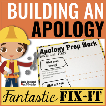 Preview of Apologies: How to Say Sorry Lesson - How to Apologize Template Counseling