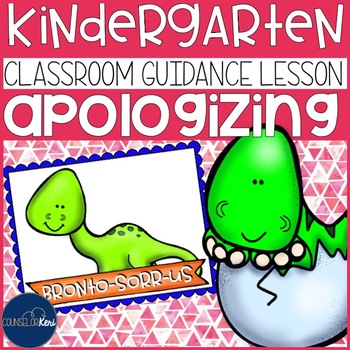Preview of Apologizing Classroom Guidance Lesson for Early Elementary School Counseling