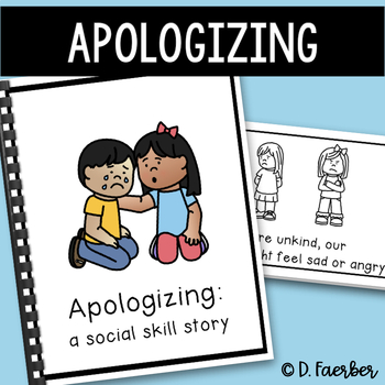 Preview of Apologizing Social Story - How to Say Sorry - Social Emotional Learning Book