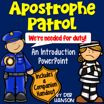 Preview of Apostrophe Patrol PowerPoint: Possessives and Contractions