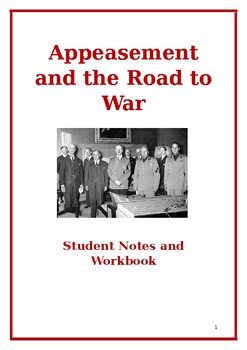Preview of Appeasement and The Road To War: Student Notes and Worksheet