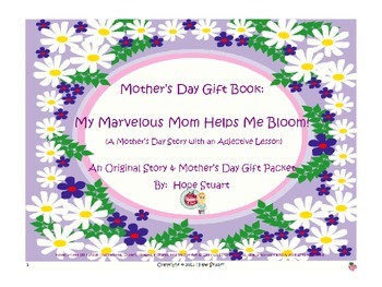 Preview of Adorable Adjectives: My Marvelous Mom Helps Me Bloom! PowerPoint Book Packet