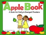 Apple Book (a book for early & emergent readers)