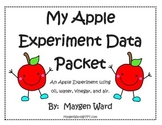 Apple Experiment Data Packet using oil, water, vinegar, and air