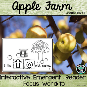 Preview of Apple Farm Interactive Emergent Reader    Sight Word:  TO