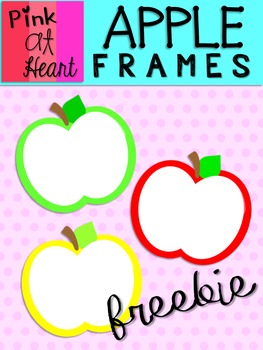 Apple Frames FREEBIE! by Pink at Heart | Teachers Pay Teachers