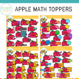 Apple Math Toppers Clip Art Bundle