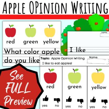 Preview of Apple Opinion Writing Prompt with Graphic Organizers and Leveled Lined Paper 