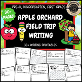 Apple Orchard Field Trip Writing PreK Kindergarten First G