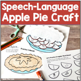 Apple Pie Speech Therapy Craft - Fall Articulation and Lan