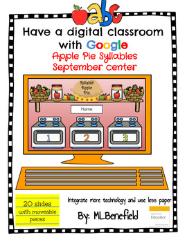 Preview of Apple Pie Syllables - September Center (in Google: Digital and Interactive)