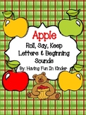 Apple Roll, Say, Keep Letter and Beginning Sounds
