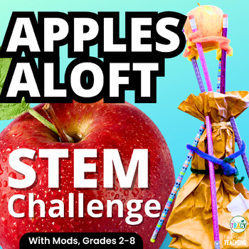 Preview of Apple STEM Activity for Fall Science and STEM - Apples Aloft Tower Challenge