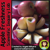 Apple Science: Apple Freshness Scientific Inquiry Lab and 