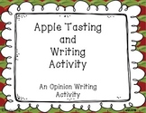 Apple Tasting and Opinion Writing Activity