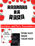 Teacher of the Year: Party Decorations, Invitation, and Fo