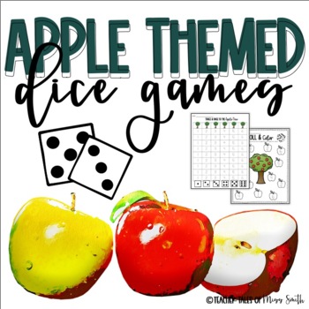 An Apple For The Teacher: Math Dice Games Your Kids Will Love