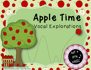 Preview of Apple Time Vocal Exploration Slides and Worksheets