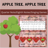 Apple Tree, Apple Tree - Quarter Note/Eighth Notes/Form/Si