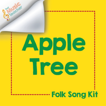 Preview of Apple Tree | Folk Song Kit