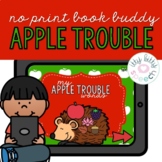 Apple Trouble No Print Book Buddy Speech & Language