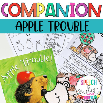 Preview of Apple Trouble Book Companion Activities | Fall Speech Therapy | Retelling Craft