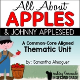 Apple Unit - Johnny Appleseed {Common Core Aligned}