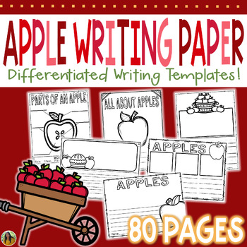 Preview of Apple Writing Paper | All About Apples Differentiated Writing Prompts & Template