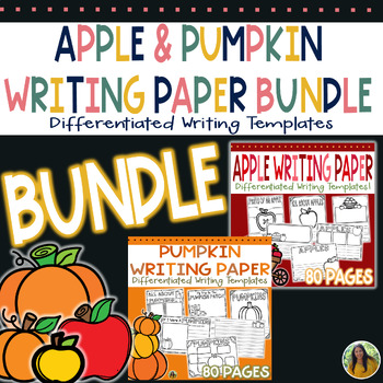 Preview of Apple and Pumpkin Writing Paper BUNDLE | NO PREP Fall Themed Writing Prompts