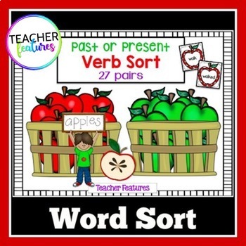 Preview of PAST AND PRESENT VERB WORD SORT Apple Theme