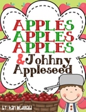 Apples, Apples, Apples & Johnny Appleseed: A Thematic Unit