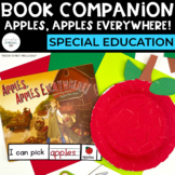 Apples, Apples Everywhere! Book Companion | Special Education