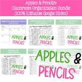 Apples & Pencils: Classroom Organization Bundle (100% Edit